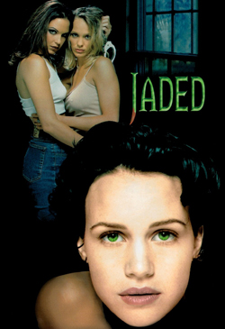 Jaded