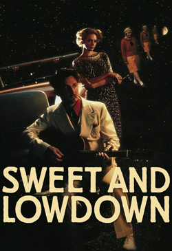 Sweet and Lowdown