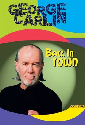 George Carlin: Back in Town