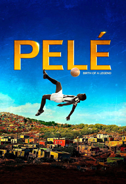 Pele: Birth of a Legend