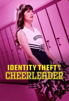 Identity Theft of a Cheerleader