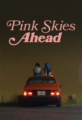 Pink Skies Ahead