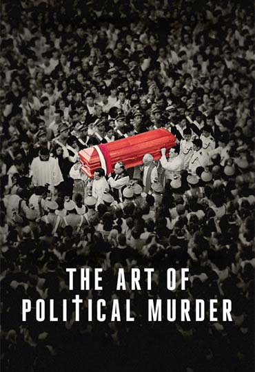 The Art of Political Murder