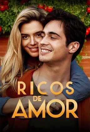 Ricos de Amor AKA Rich in Love