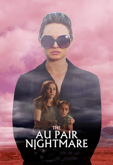 The Au Pair Nightmare