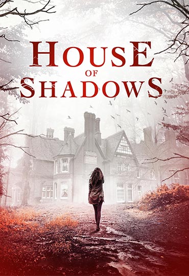 House of Shadows