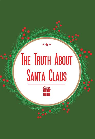 The Truth About Santa Claus