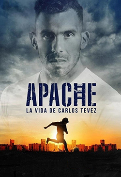 Apache: The Life of Carlos Tevez