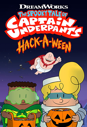 The Spooky Tale of Captain Underpants Hack-a-Ween