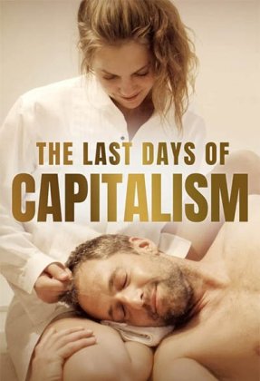 The Last Days of Capitalism