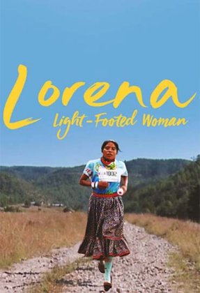 Lorena, Light-footed Woman