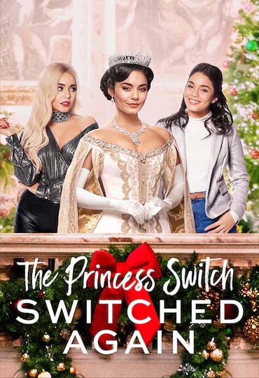 The Princess Switch: Switched Again