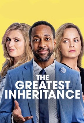 The Greatest Inheritance