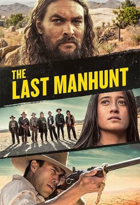 The Last Manhunt