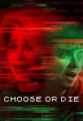 Choose or Die