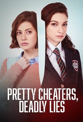 Pretty Cheaters, Deadly Lies