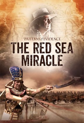 Patterns of Evidence: The Red Sea Miracle