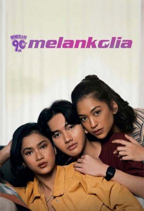 Generasi 90an: Melankolia