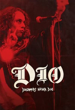 Dio: Dreamers Never Die