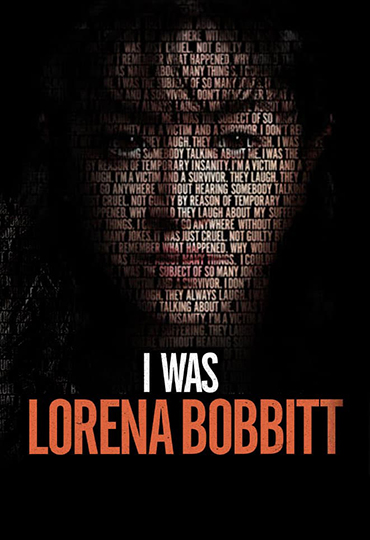 I Was Lorena Bobbitt