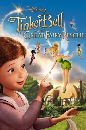 Tinker Bell and the Great Fairy Rescue