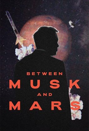 Between Musk and Mars