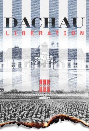 Dachau Liberation