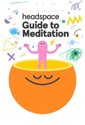 Headspace Guide to Meditation