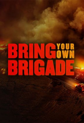 Bring Your Own Brigade