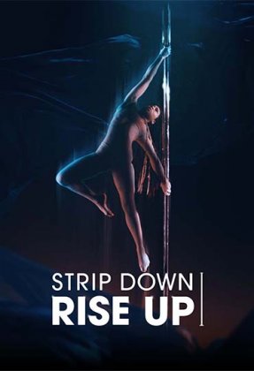 Strip Down, Rise Up