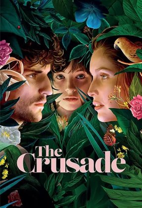 The Crusade AKA La croisade