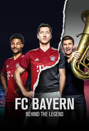 FC Bayern: Behind the Legend