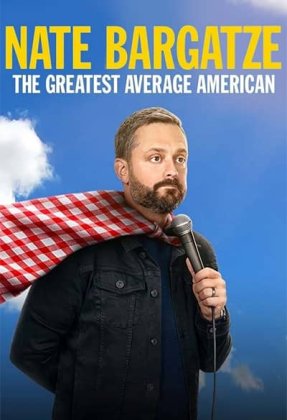 Nate Bargatze: The Greatest Average American