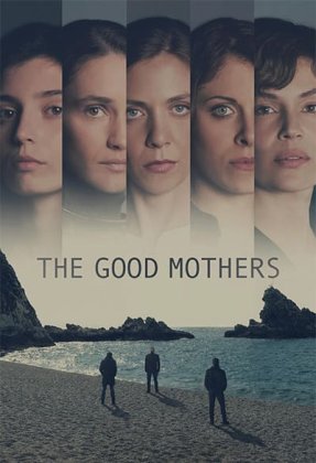 The Good Mothers