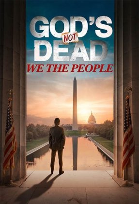 God's Not Dead: We the People