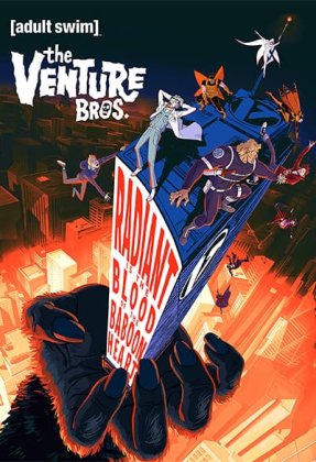 The Venture Bros.: Radiant Is the Blood of the Baboon Heart