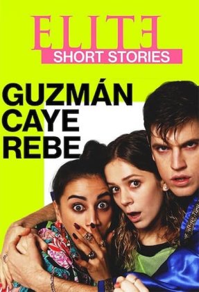 Elite Short Stories: Guzmán Caye Rebe