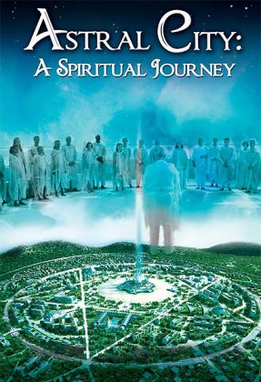 Astral City: A Spiritual Journey