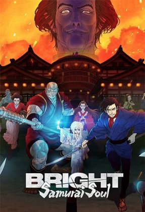 Bright: Samurai Soul