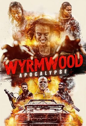 Wyrmwood: Apocalypse