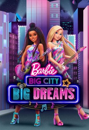 Barbie: Big City, Big Dreams