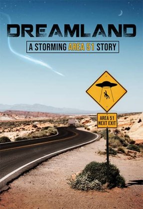 Dreamland: A Storming Area 51 Story