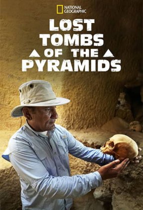 Lost Tombs of the Pyramids