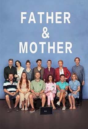 Fathers and Mothers