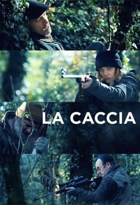 La caccia