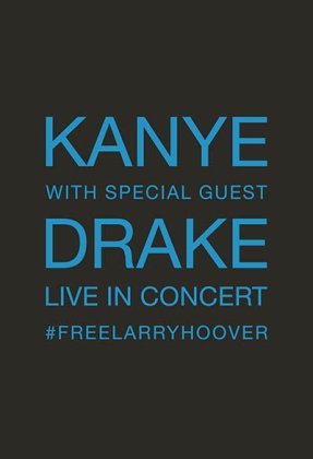 Kanye with Special Guest Drake: Free Larry Hoover Benefit Concert