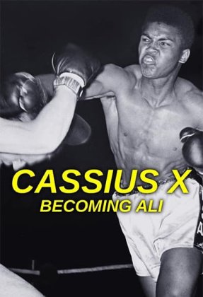 Cassius X: Becoming Ali