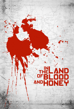 In the Land of Blood and Honey