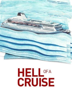 Hell of a Cruise