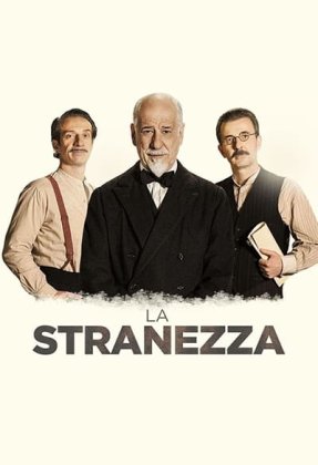 Strangeness AKA La stranezza